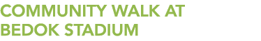 Community Walk At Bedok Stadium