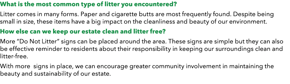 What is the most common type of litter you encountered? Litter comes in many forms. Paper and cigarette butts are mos...
