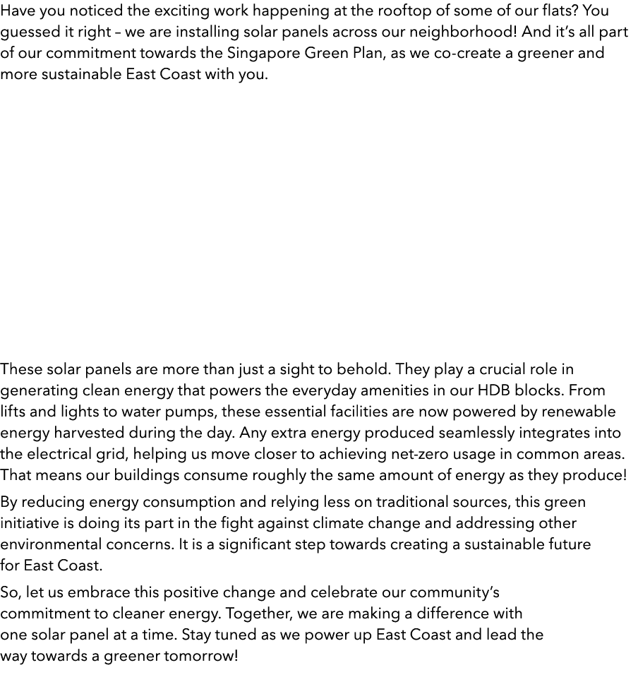 Have you noticed the exciting work happening at the rooftop of some of our flats? You guessed it right вЂ we are insta...