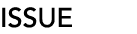 ISSUE